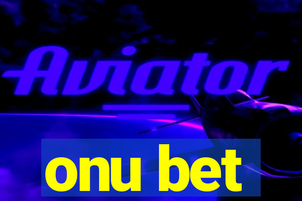 onu bet